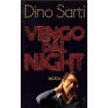 Dino Sarti - Vengo dal night